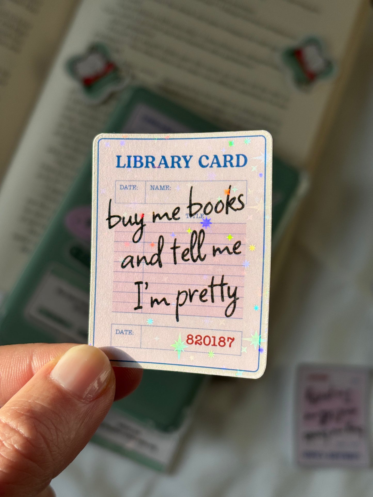Buy me books and tell me I'm pretty - Sticker