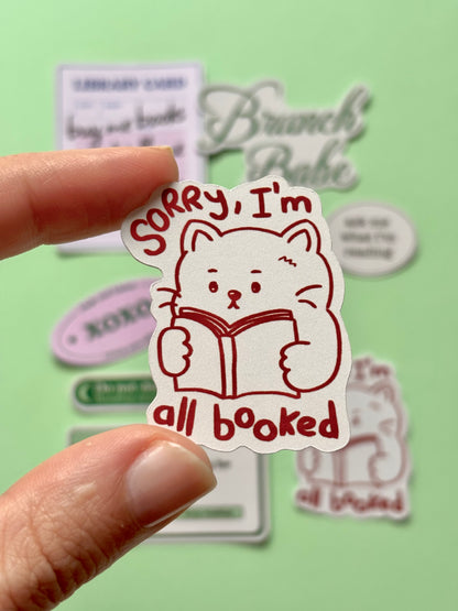I'm all booked - Cute cat sticker