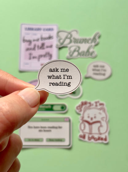 Ask me what I'm reading - E-reader Sticker