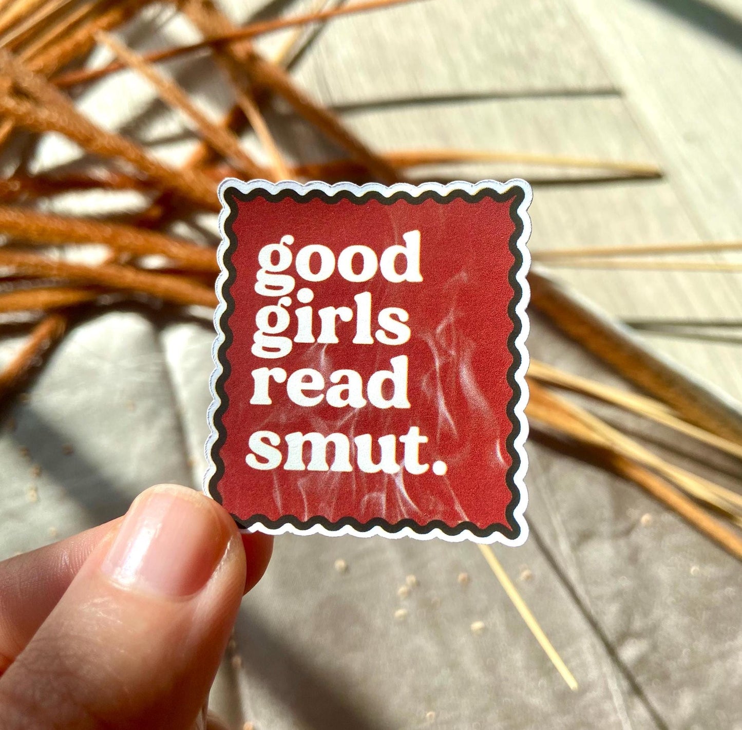 Good Girls Read SMUT sticker